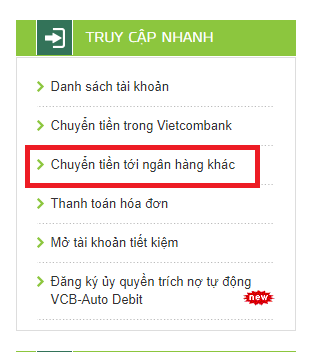 Hướng dẫn chuyển tiền nhanh liên ngân hàng từ tài khoản Vietcombank