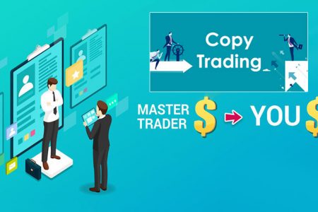 Giới thiệu về Copy Trade - kênh đầu tư thụ động đang phổ biến trên thế giới