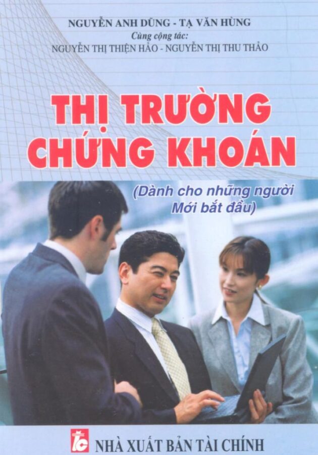 Thị trường chứng khoán, Nguyễn Anh Dũng & Tạ Văn Hùng
