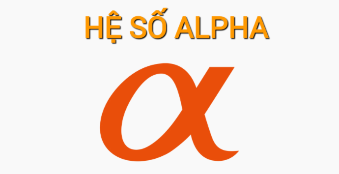 Hệ số alpha là gì?