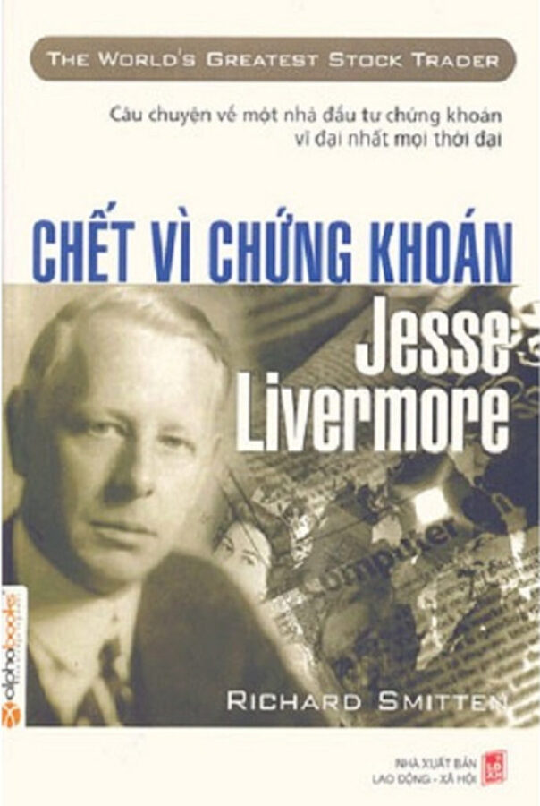 Sách Chết vì chứng khoán Jesse Livermore